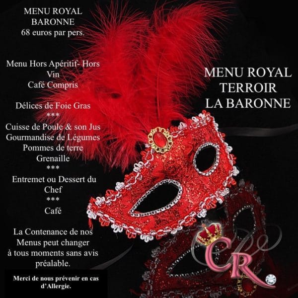 Dîner spectacle VAR Menu la baronne du Cabaret la cour royale à Hyeres dans le Var