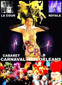 Affiche Revue Carnaval New Orleans au cabaret la Cour Royale à hyères
