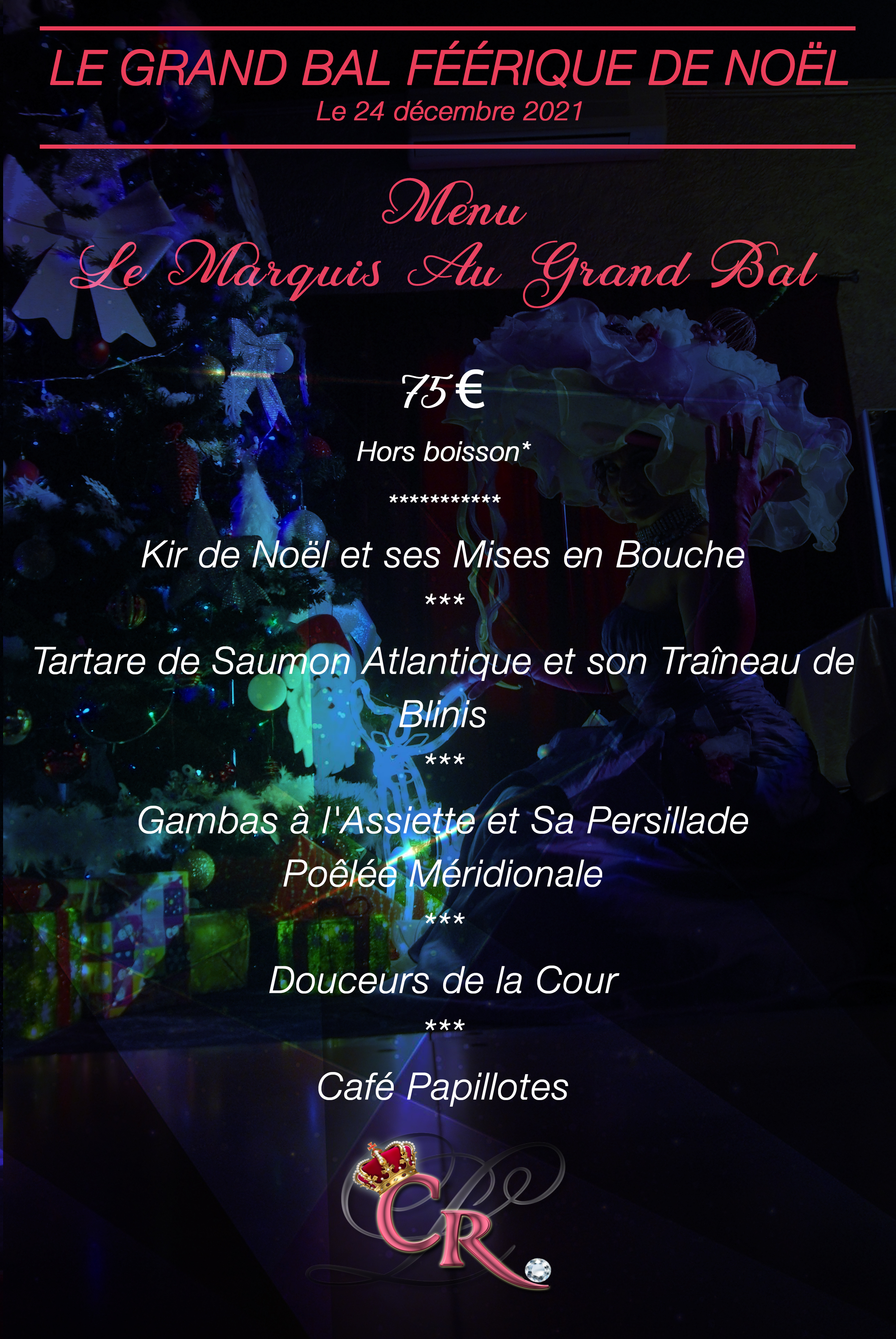 Menu de noel au cabaret à HYÈRES LES PALMIERS
