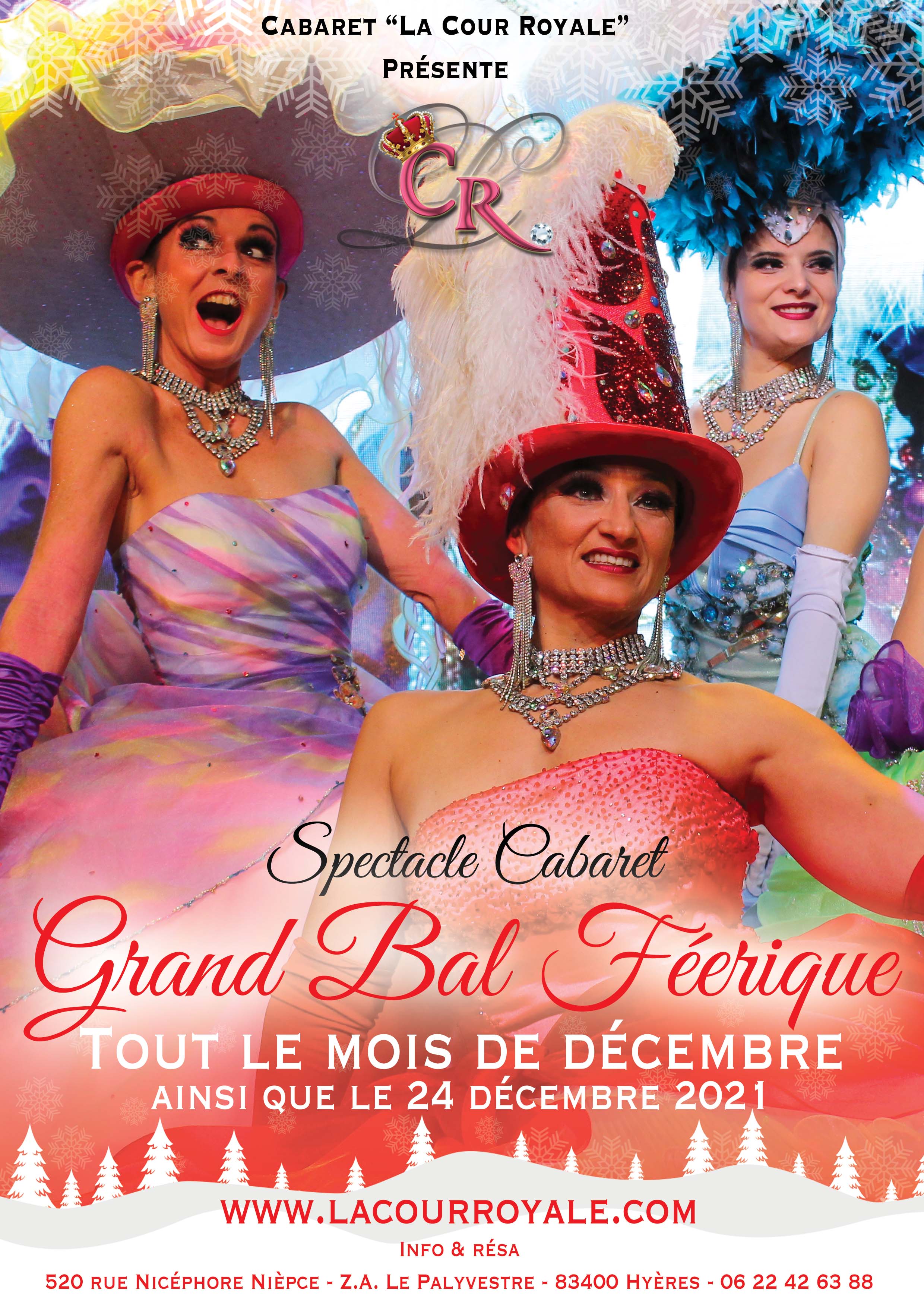 Grand bal Féerique, soirée de décembre 2021 au cabaret la cour royale à Hyères