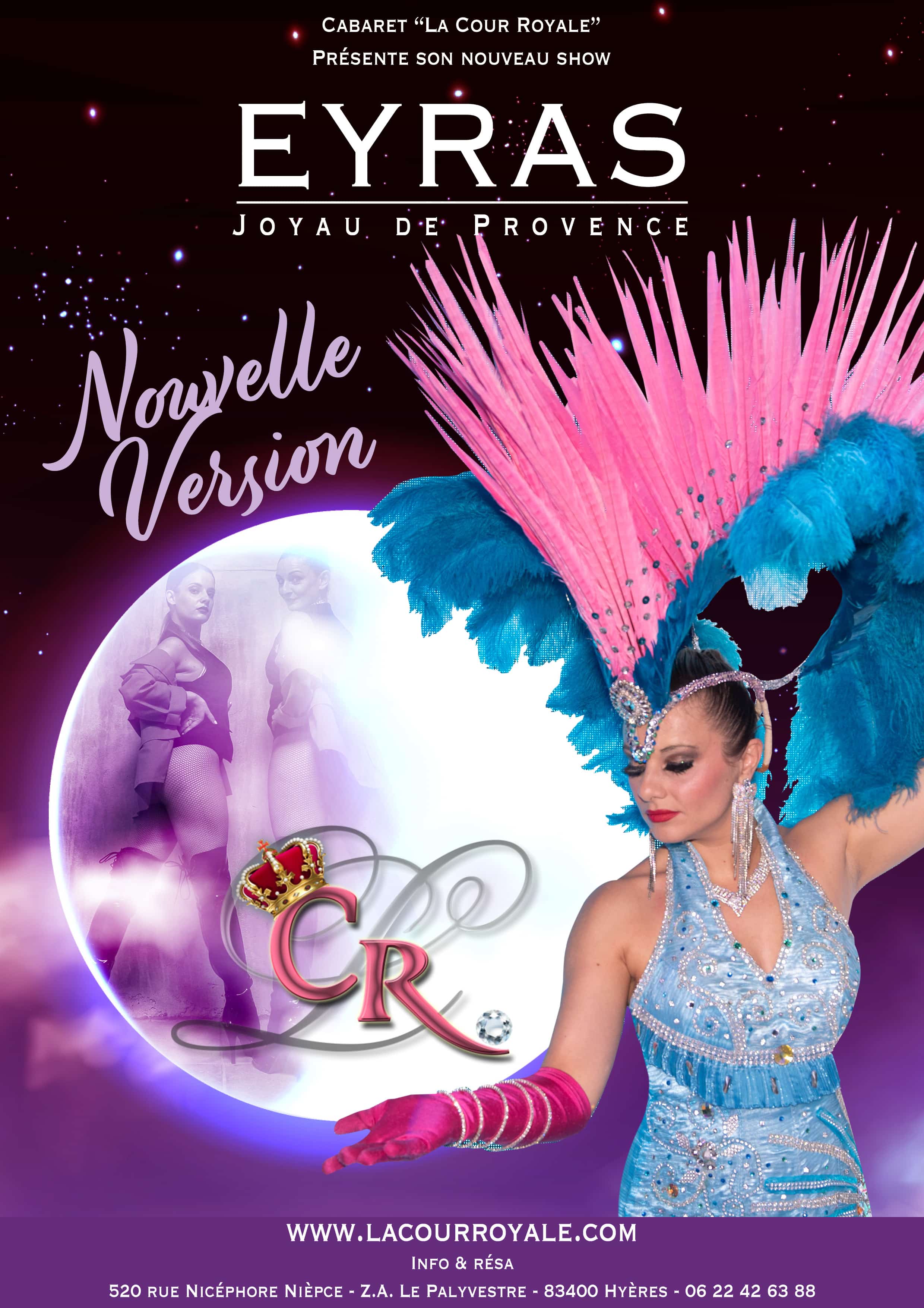 Affiche EYRAS nouvelle version du spectacle cabaret varois