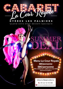 summer deal cour royale promo diner spectacle