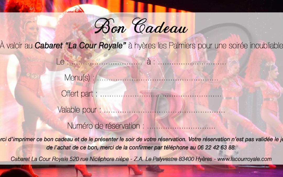 Bon cadeau La cour royale cabaret 2023